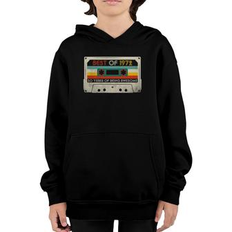 50Th Birthday Gifts Best Of 1972 Retro Cassette Tape Vintage Youth Hoodie | Mazezy