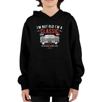 70Th Birthdaydesign I'm Not Old I'm A Classic 1951 Ver2 Youth Hoodie | Mazezy