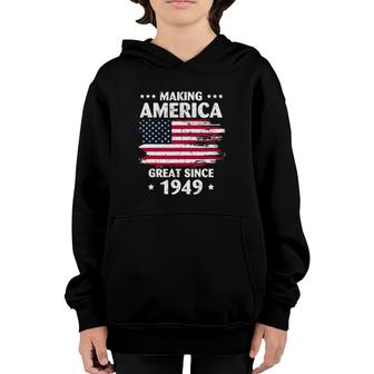 73Rd Birthday Making America Great Since 1949 Ver2 Youth Hoodie | Mazezy