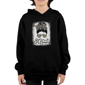 80 Years Old Fabulous Messy Bun Leopard 80Th Birthday Youth Hoodie | Mazezy