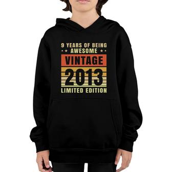 9 Years Of Being Awesome Vintage 2013 9Th Birthday Youth Hoodie - Seseable