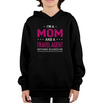 A Mom And Travel Agent For Women Mother Funny Gift Youth Hoodie | Mazezy