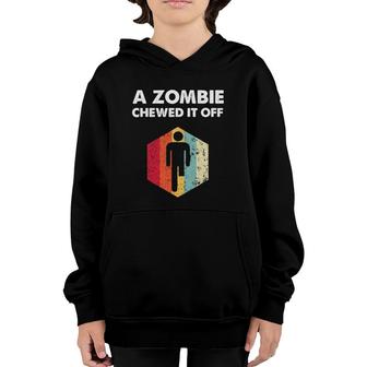 A Zombie Chewed It Off Recovery Funny Leg Arm Amputee Gift Youth Hoodie | Mazezy
