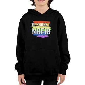 Alphabet Mafia Lgbtq Pride Sounds Gay I'm In For Lesbian Youth Hoodie | Mazezy