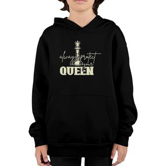 Always Protect Your Queen Women Chess Player Gift Chess Youth Hoodie | Mazezy