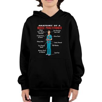 Anatomy Of A Nurse Practitioner - Nurse Practitioner Youth Hoodie | Mazezy