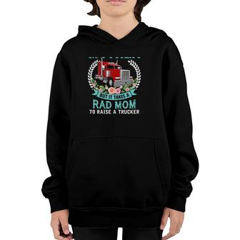 Any Woman Can Be Mother But It Takes Rad Mom To Raise Trucker Floral Truck Youth Hoodie | Mazezy