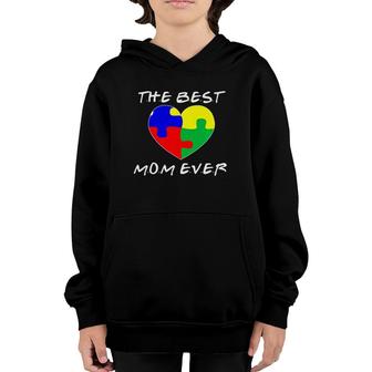 Autism Awareness Gift Loving Sign For The Best Mom Ever Youth Hoodie | Mazezy