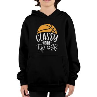 Basketball Coach Classy Until Tip Off Youth Hoodie | Mazezy