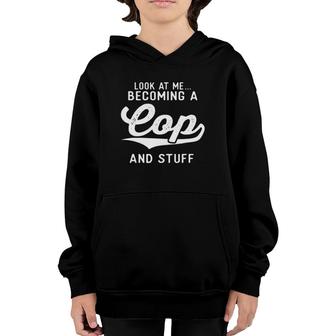 Becoming A Cop Police Academy Graduation Gifts For Him Her Youth Hoodie | Mazezy