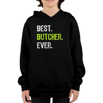 Best Butcher Ever Butchery Gift Youth Hoodie | Mazezy