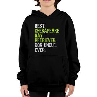 Best Chesapeake Bay Retriever Dog Uncle Ever Raglan Baseball Tee Youth Hoodie | Mazezy
