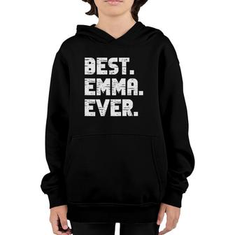 Best Emma Ever Popular Birth Names Emma Costume Youth Hoodie | Mazezy
