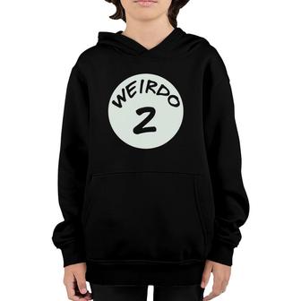 Best Friends Weirdo 2 Matching Couples Bff Tee Youth Hoodie | Mazezy