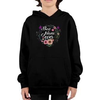 Best Nani Ever Mother's Day Gift Grandma,Auntie Youth Hoodie | Mazezy