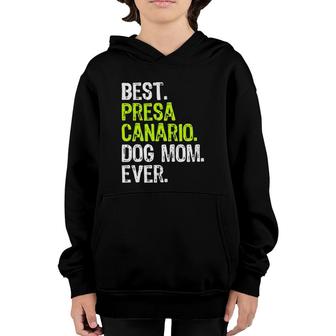 Best Presa Canario Dog Mom Ever Dog Lovers Youth Hoodie | Mazezy