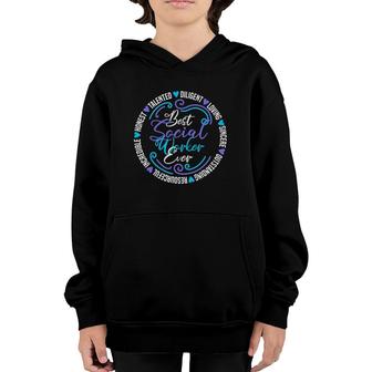 Best Social Worker Ever Social Worker Youth Hoodie | Mazezy
