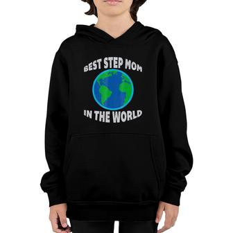 Best Step Mom In The World For Mother's Day Youth Hoodie | Mazezy UK