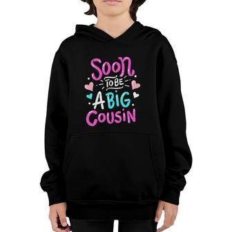 Big Cousin Baby Announcement Cute Gift Youth Hoodie | Mazezy