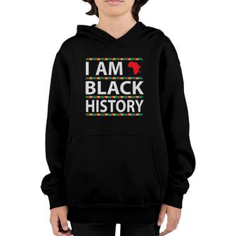 Black History I Am Black History Youth Hoodie | Mazezy