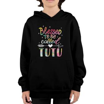 Blessed To Be Called Tutu Grandmother Gift Nana Abuela Youth Hoodie | Mazezy