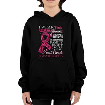 Breast Cancer Awareness Tee I Wear Pink For My Momma Youth Hoodie | Mazezy