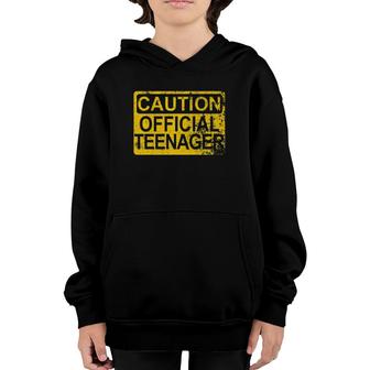 Caution Official Teenager Warning 13Th Birthday Gift Youth Hoodie | Mazezy