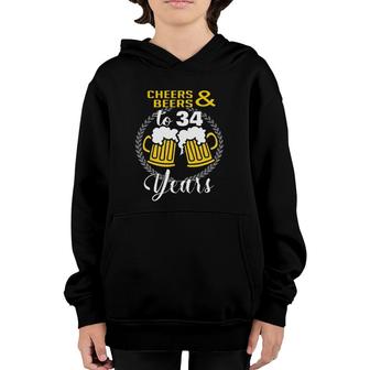 Cheers And Beers To 34 Years Birthday Celebration Gift Youth Hoodie | Mazezy