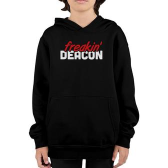 Christian Church Funny Freakin' Deacon Youth Hoodie | Mazezy