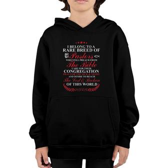 Christian I Belong To A Rare Breed Of Pastors Gift Youth Hoodie | Mazezy