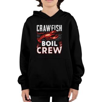 Crawfish Boil Crew Funny Crawfish Lover Gift Youth Hoodie | Mazezy