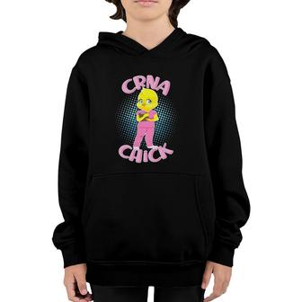 Crna Chick Certified Registered Nurse Anesthetist Youth Hoodie | Mazezy