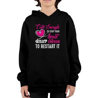 Cute Enough To Stop Your Heart Nurse Youth Hoodie | Mazezy