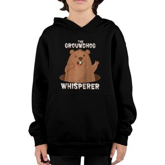 Cute The Groundhog Whisperer Funny Animal Trainer Day Gift Youth Hoodie | Mazezy