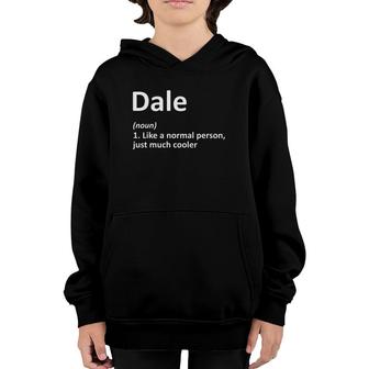 Dale Definition Personalized Name Funny Gift Idea Youth Hoodie | Mazezy UK
