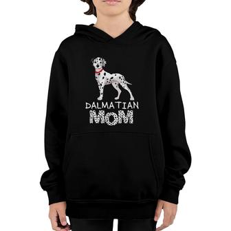 Dalmatian Mom Cute Dalmatian Owner Mother's Day Youth Hoodie | Mazezy