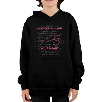 Dear Mother In Law I Will Love Your Son With All My Heart For All My Days Black Version Youth Hoodie | Mazezy