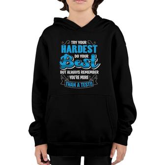 Do Your Best Test Day Testing S For Women Teachers Youth Hoodie | Mazezy
