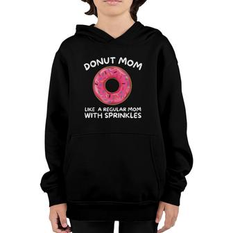 Donut Mom With Sprinkles - Funny Donut Lover Gift Youth Hoodie | Mazezy
