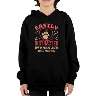 Easily Distracted By Dogs And Big Veins Nurse Dog Mom Youth Hoodie | Mazezy
