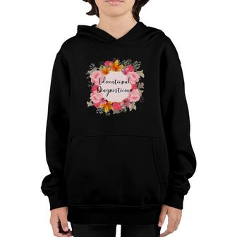 Educational Diagnostician Special Education Teacher Youth Hoodie | Mazezy