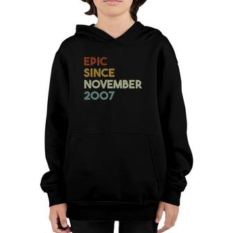Epic Since November 2007 15Th Birthday Gift 15 Years Old Youth Hoodie | Mazezy