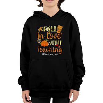 Fall In Love With Teaching Pre K Teacher Thanksgiving Youth Hoodie | Mazezy