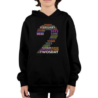 February 22Nd 2022 Twosday 2 22 22 February 2022 Ver2 Youth Hoodie | Mazezy