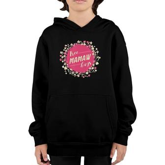 Free Mamaw Hugs Funny Sayings Mother's Day Grandma Gift Youth Hoodie | Mazezy