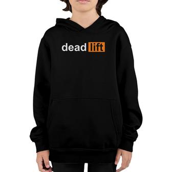 Funny Deadlift Powerlifting Bodybuilding Gym Sports Gift Youth Hoodie