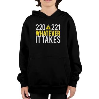 Funny Electrician Handy Man 220 221 Whatever It Takes Youth Hoodie | Mazezy