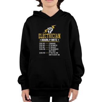 Funny Electrician Hourly Rate Electrical Labor Union Rate Youth Hoodie | Mazezy