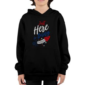 Funny Fourth Of July 4Th Of July Just Here To Bang Patriotic Youth Hoodie | Mazezy