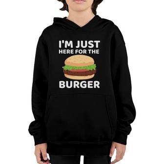 Funny Hamburger Fast Food I'm Just Here For The Burger Youth Hoodie | Mazezy AU
